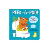Peek-A-Poo! Board Book: I Can Potty and So Can You!
