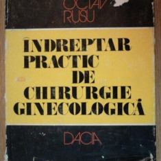 INDREPTAR PRACTIC DE CHIRURGIE GINECOLOGICA-OCTAV RUSU CLUJ-NAPOCA 1980