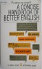 A Concise Handbook of Better English - Roger Goodman, Carte in Engleza