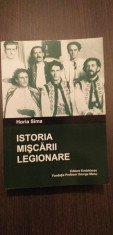 ISTORIA MISCARII LEGIONARE - HORIA SIMA foto