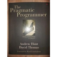 The pragmatic programmer- Andrew Hunt, David Thomas
