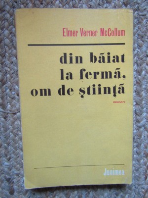 Din baiat la ferma om de stiinta - Elmer Verner McCollum foto