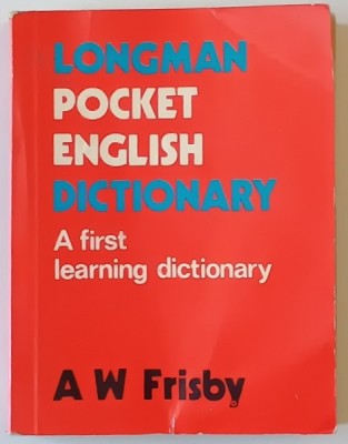 LONGMAN POCKET ENGLISH DICTIONARY by A.W. FRISBY , 1978 foto