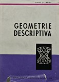 Geometrie Descriptiva, Mihail St. Botez, 1965, 364 pagini, Cartonata, Stare Foarte Buna