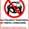 Placuta nu folosi telefonul in timpul conduceri