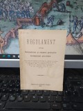 Regulament Fabricare Vanzare Produse Petrol Neamt 1905, Editie Princeps, Carte Bibliofilie