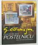 CATRINESCU IN COLECTIA DE ARTA &#039; POSTELNICU &#039; , SERIA &#039; PICTURA CONTEMPORANA &#039; , 2018