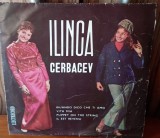 Disc vinil 7" Ilinca Cerbacev EX++