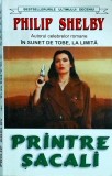 Philip Shelby - Printre sacali
