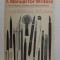 A MANUAL FOR WRITERS OF TERM PAPERS , THESES , AND DISSERTATIONS by KATE L. TURABIAN , 1971
