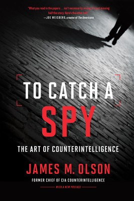 To Catch a Spy: The Art of Counterintelligence foto