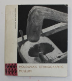 MOLDOVA &#039;S ETHNOGRAPHIC MUSEUM - JASSY by G. BODOR , 1965