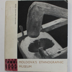 MOLDOVA 'S ETHNOGRAPHIC MUSEUM - JASSY by G. BODOR , 1965