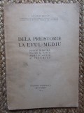I. Andriesescu - De la preistorie la evul-mediu (1924)