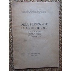 I. Andriesescu - De la preistorie la evul-mediu (1924)