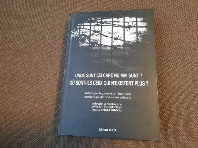 Paula Romanescu - Unde sunt cei care nu mai sunt? (editie bilingva) AUTOGRAF foto