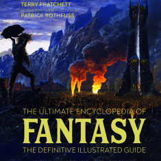 The Ultimate Encyclopedia of Fantasy | David Pringle, Tim Dedopulos