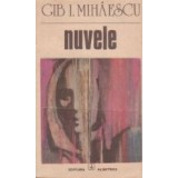 Nuvele - Gib I. Mihaescu