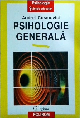 Andrei Cosmovici - Psihologie generala foto