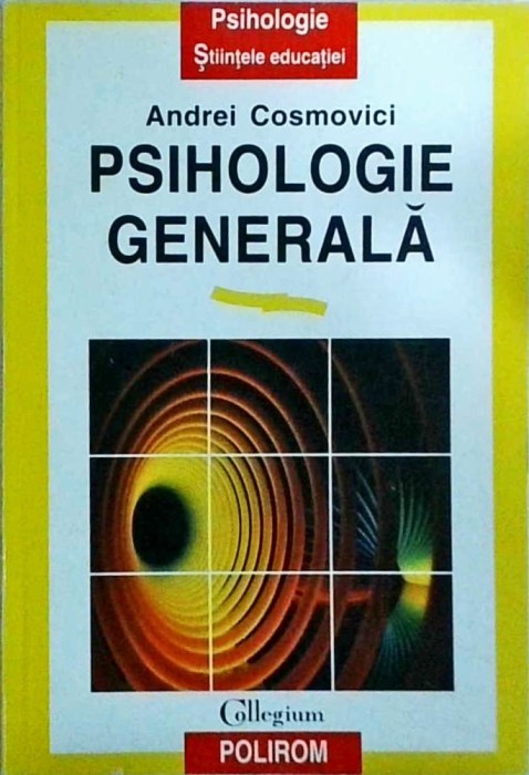 Andrei Cosmovici - Psihologie generala