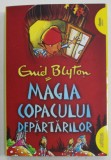 MAGIA COPACULUI DEPARTARILOR , SERIA '' COPACUL DEPARTARILOR '' VOLUMUL II , de ENID BLYTON , ilustratii de JAN McCAFFERTY , 2016