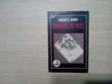 BUJOR S. BUDA (dedicatie-autograf) - Dosarul cu Pete - Vol. I - 1998, 131 p., Alta editura