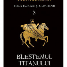 Blestemul Titanului (Percy Jackson și Olimpienii, vol. 3)