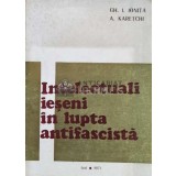 Intelectuali ieseni in lupta antifascista - 1971 - A. Karetchi (T134)