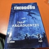 Tara Fagaduintei - Radu Theodoru