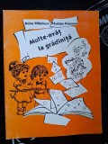 Multe-nvat la gradinita - Doina Mihalascu, Mariana Pomazan