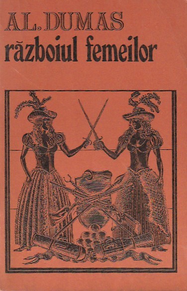 AL. DUMAS - RAZBOIUL FEMEILOR