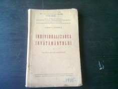 INDIVIDUALIZAREA INVATAMANTULUI - IOSIF I. GABREA, CU DEDICATIA AUTORULUI foto