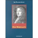 Old Mortality (Konemann Classics)