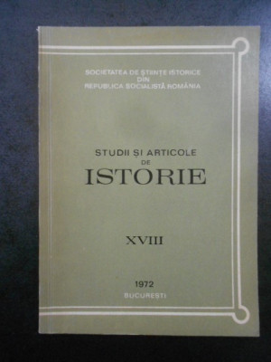 Studii si articole de istorie. Nr. XVIII, anul 1972 foto