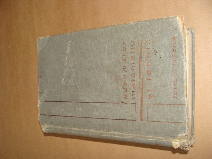 INDRUMATOR MATEMATIC SI TEHNIC 1964
