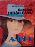 Garabet Ibraileanu - Adela (1998)