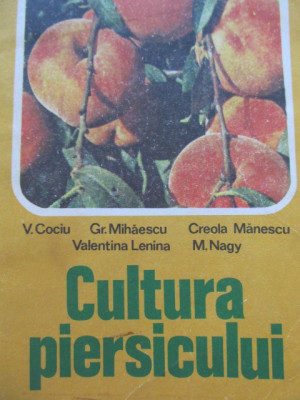 V. Cociu - Cultura piersicului foto