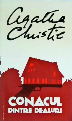 Agatha Christie - Conacul dintre dealuri foto
