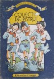Colectia de Pistrui - Marieta Nicolau, Ion Creanga, 1987, Povestiri copii, Limba Romana, Coperta Brosata