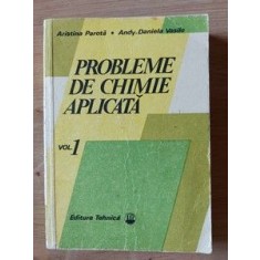 Probleme de chimie aplicata vol 1- Aristina Parota, Andy Daniela Vasile