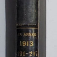 LA REVUE DE MONTE CARLO , JOURNAL SCIENTIFIQUE , ANUL IX , COLEGAT DE 27 NUMERE CONSECUTIVE , DECEMBRIE 1913 - IANUARIE 1914