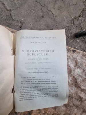 P. E. Cornillier - Supravietuirea Sufetului si evolutia lui dupa moarte foto