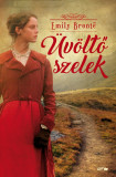 &Uuml;v&ouml;ltő szelek - Emily Bronte