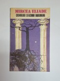 Cosmologie și alchimie babiloniană &ndash; Aut. Mircea Eliade, Ed. Moldova, 1991