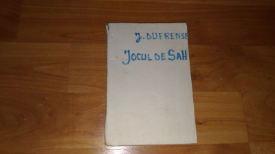 JOCUL DE SAH-J.DUFRENSE foto