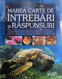 Marea carte de intrebari si raspunsuri (Coperta putin uzata)