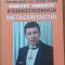 Generalul rus (KGB-FSB) Dimitry Fonareff Psihotronica si Metacontactul - Emil Strainu