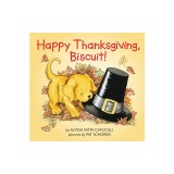 Happy Thanksgiving, Biscuit!