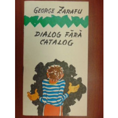 Dialog fara catalog-George Zarafu