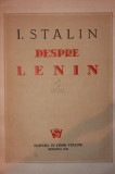 I . STALIN DESPRE LENIN